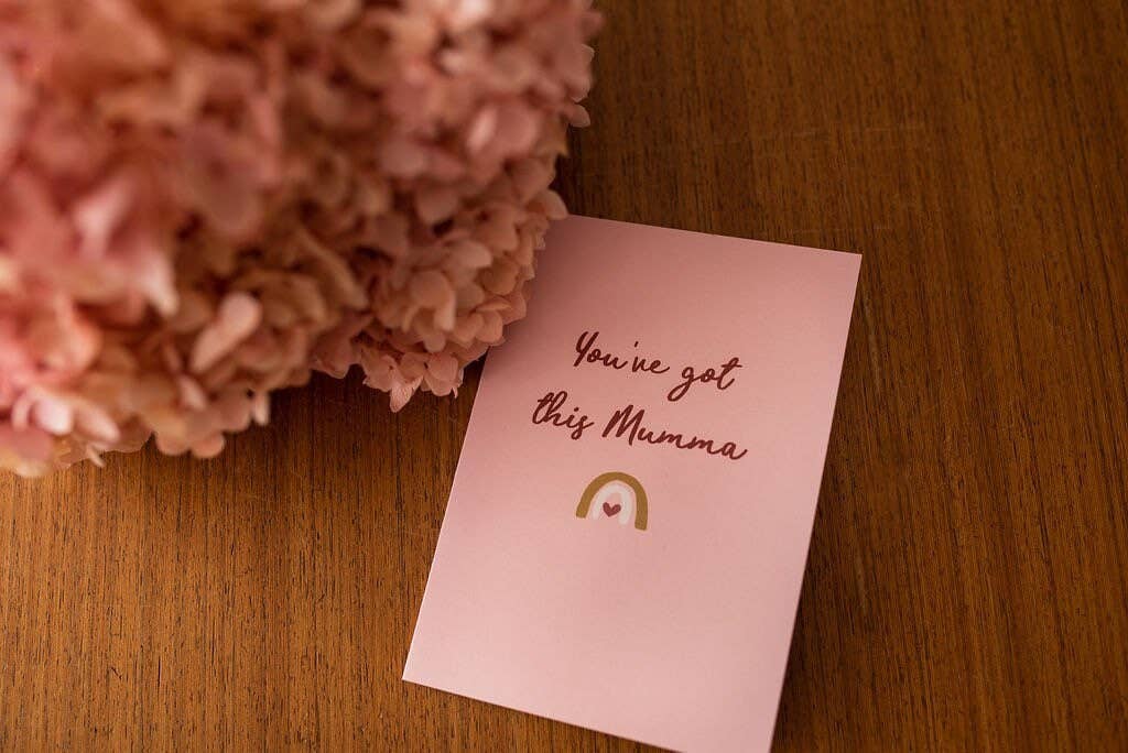 You’ve Got This Mumma - Greeting Card