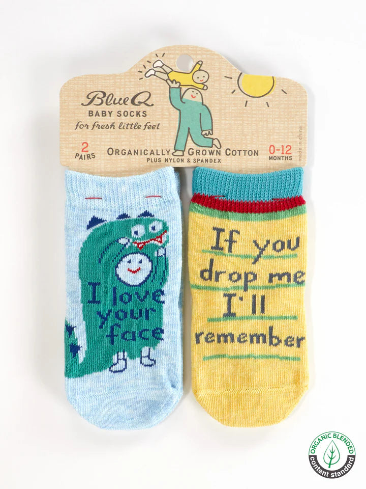 Blue Q - Baby Socks - I Love Your Face/ If You Drop Me I'll Remember